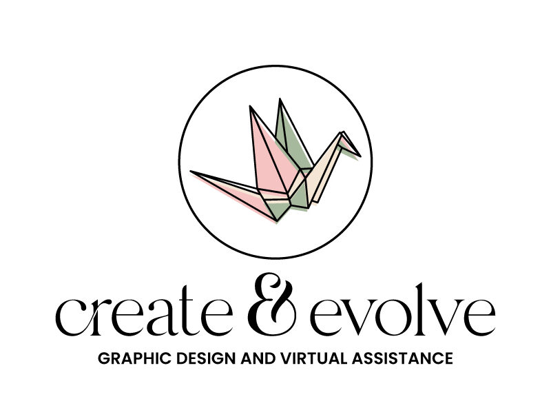 Create & Evolve Graphic Design and Virtual Assistance